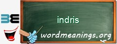 WordMeaning blackboard for indris